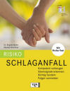 Risiko Schlaganfall